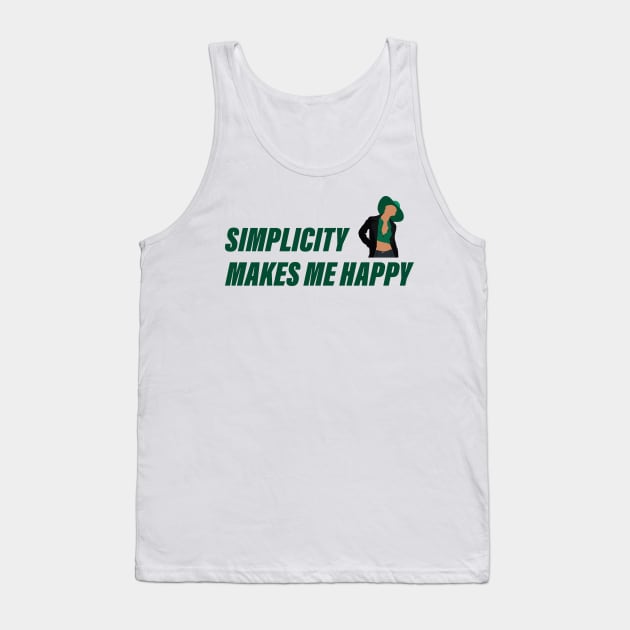 Simplicity makes me happy Tank Top by RockyDesigns
